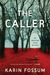 The Caller (Kindle Edition)