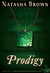 Prodigy by Natasha Brown