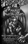Mickey and the Gargoyle by Northern Adams