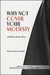 Why Not Cover Your Modesty by ʻAbdul Ḥameed Al-Balali Why Not Cover Your Modesty by ʻAbdul Ḥameed Al-Balali