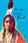 De ogen van Sitting Bull De ogen van Sitting Bull
