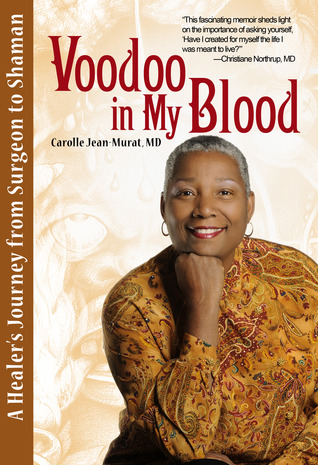 Book cover: Voodoo in my Blood by Carolle Jean Murat