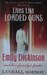 Lives Like Loaded Guns: Emily Dickinson And Her Family's Feuds (Paperback)