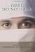 First, Do No Harm (Kindle Edition)