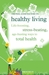 Healthy Living
