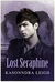 Lost Seraphine by KaSonndra Leigh Lost Seraphine by KaSonndra Leigh