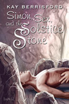 Simon, Sex and the Solstice Stone Simon, Sex and the Solstice Stone