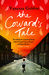 The Coward's Tale (Kindle Edition)