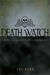 Death Watch (Paperback)