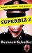 Superbia 2