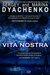 Vita Nostra by Maryna Dyachenko