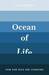 The Ocean of Life. by Callum Roberts (Hardcover)
