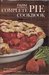 Farm Journal's Complete Pie Cookbook