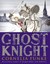 Ghost Knight by Cornelia Funke Ghost Knight by Cornelia Funke