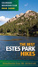 The Best Estes Park Hikes by Colorado Mountain Club The Best Estes Park Hikes by Colorado Mountain Club