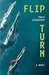 Flip Turn by Paula Eisenstein Flip Turn by Paula Eisenstein