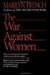 The War Against Women (Paperback)