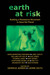 Earth at Risk by Derrick Jensen