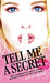 Tell Me a Secret: True Confessions of Britain's Most Beautiful Erotic Dancers and Models
