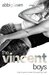 The Vincent Boys Extended and Uncut (The Vincent Boys, #1) by Abbi Glines