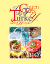 A Gluten Free Taste of Turkey