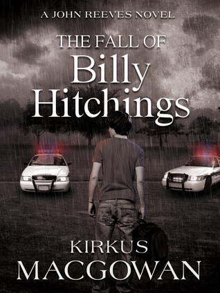 The Fall of Billy Hitchings by Kirkus MacGowan