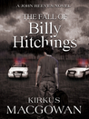 The Fall of Billy Hitchings by Kirkus MacGowan The Fall of Billy Hitchings by Kirkus MacGowan