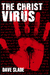 The Christ Virus