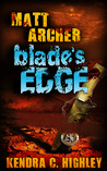 Matt Archer: Blade's Edge (Matt Archer #2) Matt Archer: Blade's Edge (Matt Archer #2)