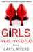 Girls No More: A Novel