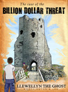 The Billion Dollar Threat by John Lee