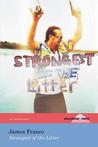 Strongest of the Litter