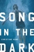 Song in the Dark