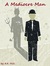 A Mediocre Man