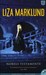 Nobels testamente (Annika Bengtzon #6)