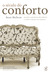 O Século do Conforto: Quando os Parisienses Descobriram o Casual e Criaram o Lar Moderno (Paperback)