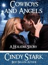 Cowboys And Angels by Cindy Stark