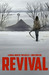 Revival, Volume One: You're Among Friends (Revival, #1)