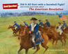 Did It All Start with a Snowball Fight?: And Other Questions About...The American Revolution Did It All Start with a Snowball Fight?: And Other Questions About...The American Revolution