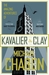 The Amazing Adventures of Kavalier & Clay by Michael Chabon The Amazing Adventures of Kavalier & Clay by Michael Chabon