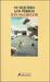 Ni siquiera los perros (Paperback)