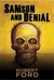 Samson and Denial (Kindle Edition)