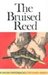 The Bruised Reed by Richard Sibbes The Bruised Reed by Richard Sibbes