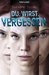Du. Wirst. Vergessen. (The Program, #1)