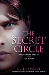 The Captive, Part II and The Power (The Secret Circle, #2-3)
