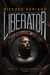 Liberator (Paperback)