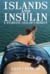 Islands and Insulin by Erin Spineto