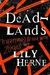 Deadlands (Deadlands, #1)