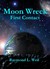 First Contact by Raymond L. Weil First Contact by Raymond L. Weil