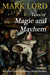 Tales of Magic and Mayhem: ...